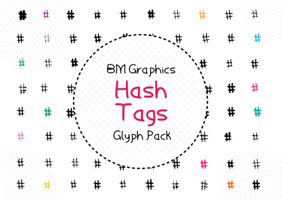 BM Graphics – Hash Tags: A Dingbats Font That Adds Personality to Real Business Materials