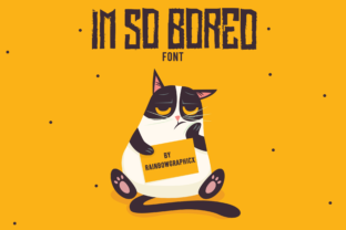 I m so Bored Font: A Playful Sans Serif for Handmade Labels & Printables
