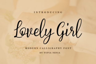 Lovely Girl: A Romantic Script Font for Handmade Labels & Printables