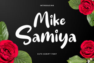 Mike Samiya: A Script Font That Builds Trust and Personality