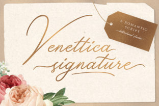 Venettica Signature Romantic Script: A Real-World Font Review for Campaign Designers
